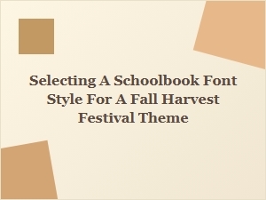 Choosing the Perfect Font for a Harvest Festival Theme