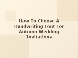 How to Select an Autumn-Inspired Handwriting Font